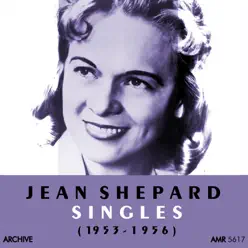 Singles 1953-1956 - Jean Shepard