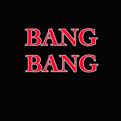 Bang Bang - Single - Tina