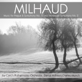 Milhaud: Music for Prague & Symphony No. 10 - Honegger: Symphony No. 2 artwork