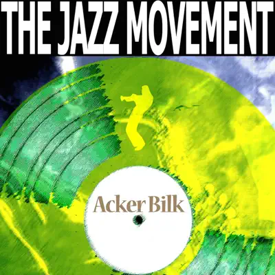 The Jazz Movement - Acker Bilk