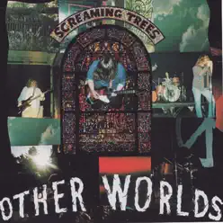 Other Worlds - EP - Screaming Trees