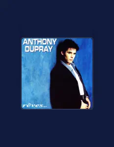 Listen to Anthony Dupray, watch music videos, read bio, see tour dates & more!