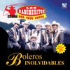 Boleros Inolvidables