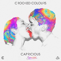 Capricious (Remixes) - Single - Crooked Colours