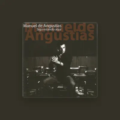 Listen to Manuel de Angustias, watch music videos, read bio, see tour dates & more!
