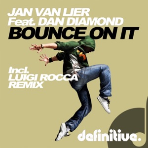 Bounce On It (feat. Dan Diamond) - Single