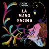 Plaza Francia - La mano Encima