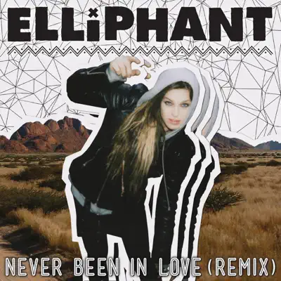 Never Been In Love (Remixes) - Single - Elliphant