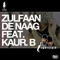 Zulfaan De Naag (G-TA Remix) [feat. Kaur-B] - Tigerstyle lyrics