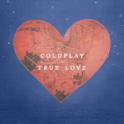 True Love - Single - Coldplay