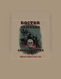 收听 Doctor And The Crippens、观看音乐视频、阅读小传、查看巡演日期等 ！