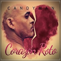 Corazón Roto - Candyman