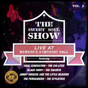 The Sweet Soul Show: Live at Newark's Symphony Hall - Volume 2 (Remastered)