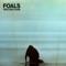 Mountain At My Gates - Foals lyrics