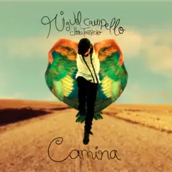 Camina - Miguel Campello