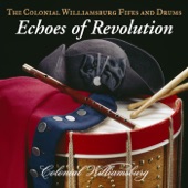 The Colonial Williamsburg Fifes and Drums - Chester Medley: Chester Slow / Chester Quick / Yankee Doodle