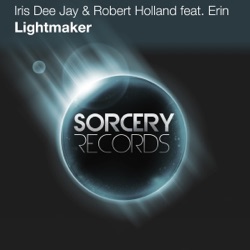 Iris Dee Jay & Robert Holland - Lightmaker (feat. Erin)