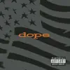 Dope - Debonaire