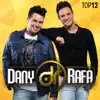 Dany e Rafa - Amor e Paixão