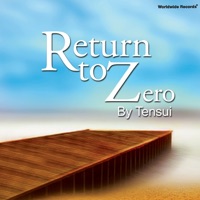 Return to Zero - TENSUI