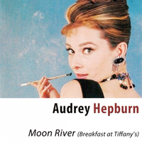 Audrey Hepburn - Moon River (From 