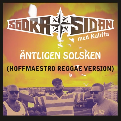 Äntligen solsken (Hoffmaestro Reggae Version) [feat. Kaliffa] - Single