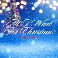 All I Want For Christmas — Trey Songz