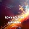 Supernova (feat. Selda) [Club Mix] - Rony Golding lyrics