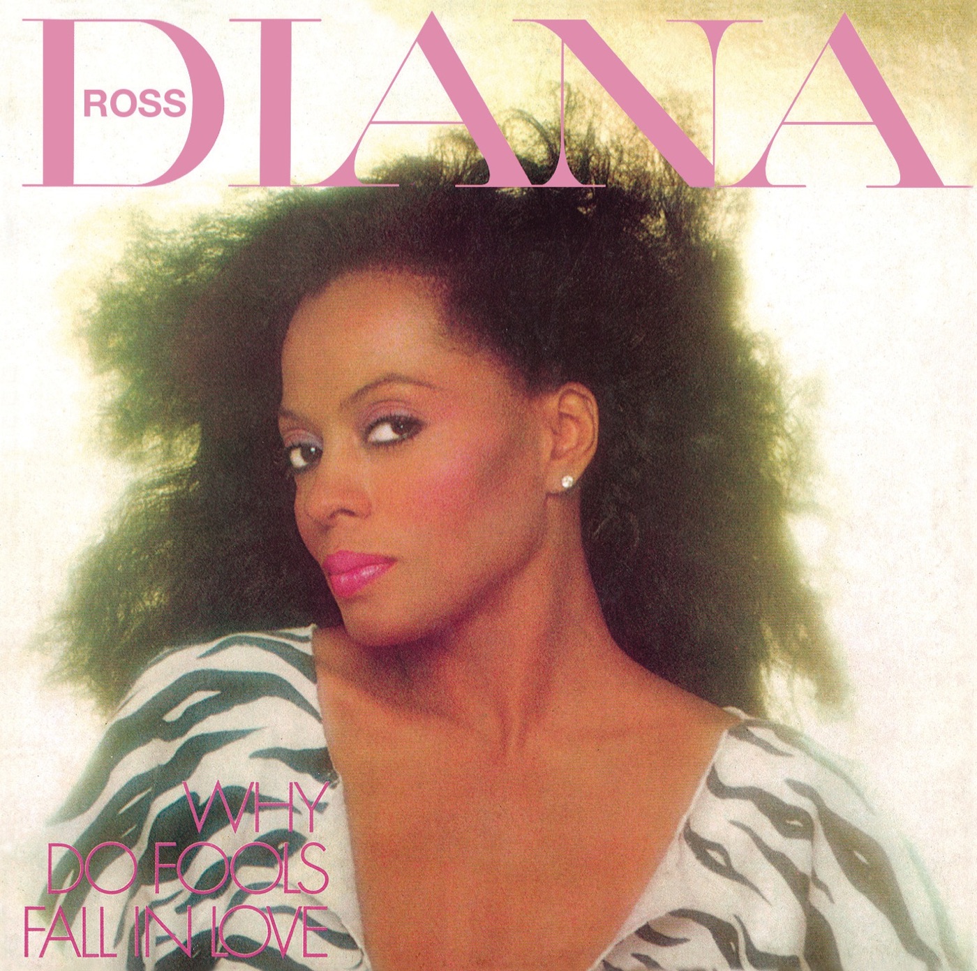 Why Do Fools Fall in Love by Diana Ross