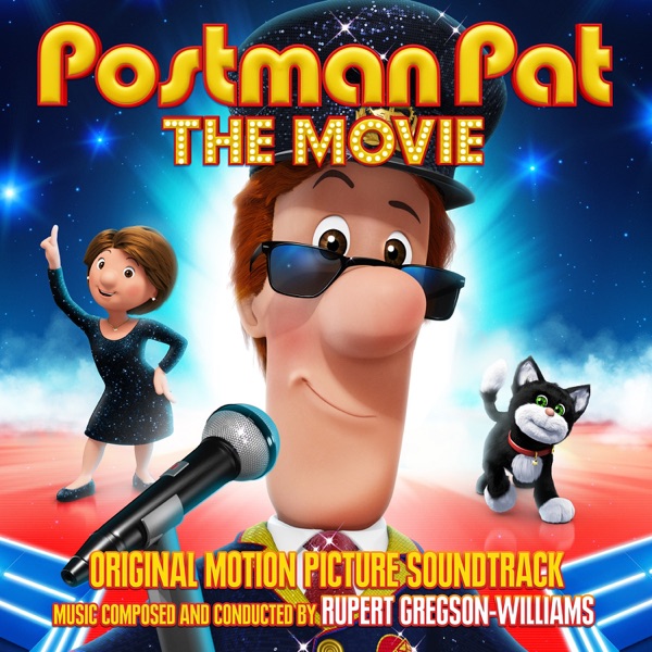 Postman Pat: The Movie (Original Motion Picture Soundtrack) - Rupert Gregson-Williams