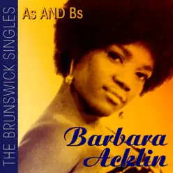 As & Bs (The Brunswick Singles) - Barbara Acklin As & Bs (The Brunswick Singles) - Barbara Acklin