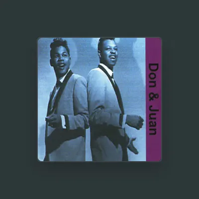 Listen to Don & Juan, watch music videos, read bio, see tour dates & more!