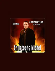 收听 Christophe Michel、观看音乐视频、阅读小传、查看巡演日期等 ！