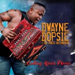 Dwayne Dopsie & The Zydeco Hellraisers - Hey Hey Hey