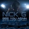 See You Again (Electric Piano Mid-Tempo Remix) - Nic Perez lyrics