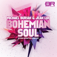 Bohemian Soul - Single - Michael Burian & Jean Luc
