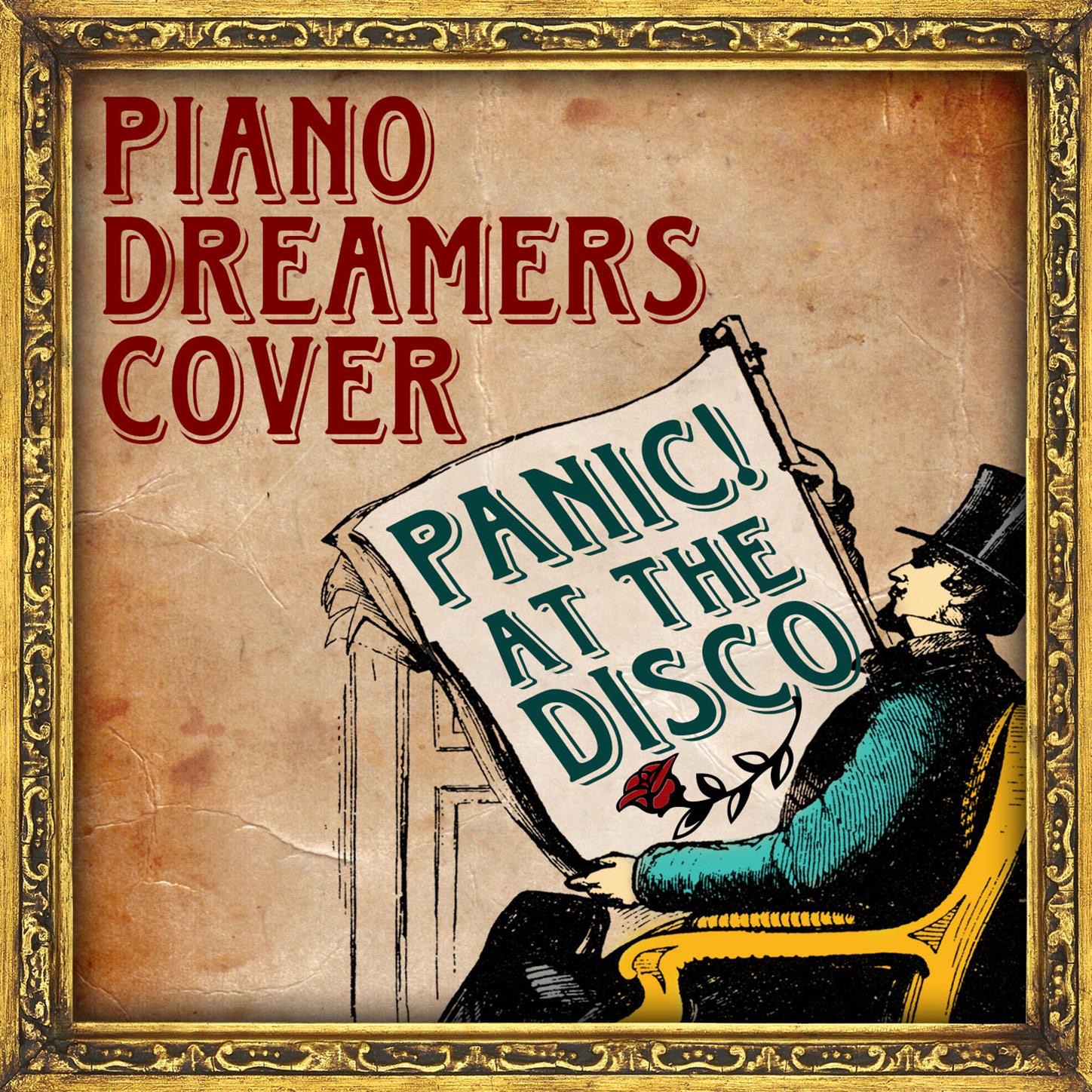Piano Dreamers Cover Panic! At the Disco