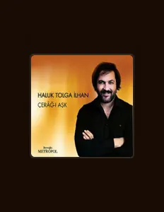 Listen to Haluk Tolga İlhan, watch music videos, read bio, see tour dates & more!