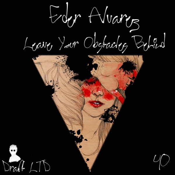 Leave Your Obstacles Behind - Single