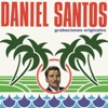 Daniel Santos (Grabaciones Originales)