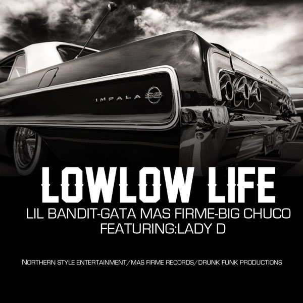 Low Low Life (feat. Lady D.) - Single - Album by Lil Bandit