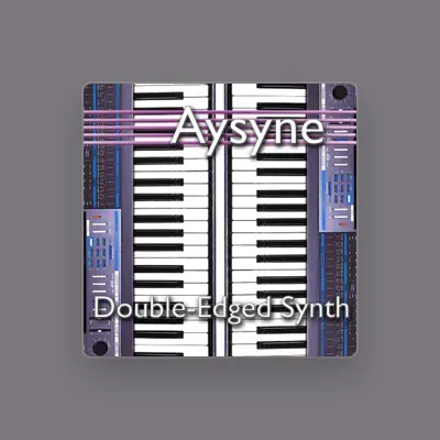Listen to Aysyne, watch music videos, read bio, see tour dates & more!