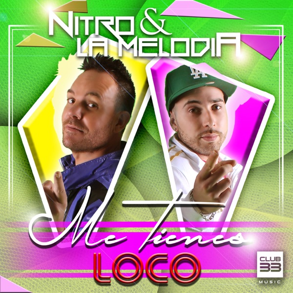 Me Tienes Loco - Single