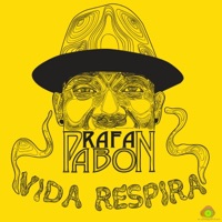 Vida Respira (Deluxe Edition) - Rafa Pabön