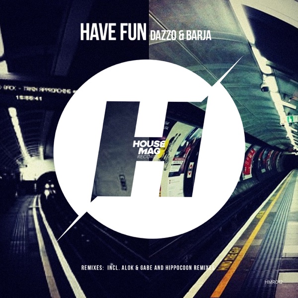 Have Fun - Single
