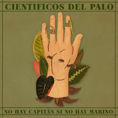 No Hay Capitán Si No Hay Marino - Single - Científicos del palo
