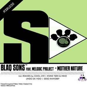 Mother Nature (feat. Melodic Project)