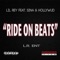 Ride On Beats (feat. Hollywud & SiNa) - Lil Rey lyrics