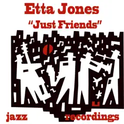 Just Friends - Etta Jones