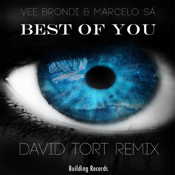 Best of You (David Tort Remixes) - Single